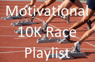 motivational 10k playlist
