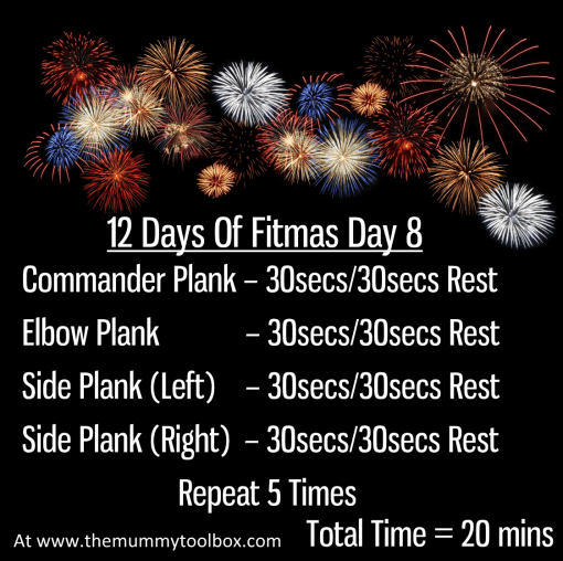 The 12 Days of Fitmas - Day 8 repeat of above text workout on a firework background