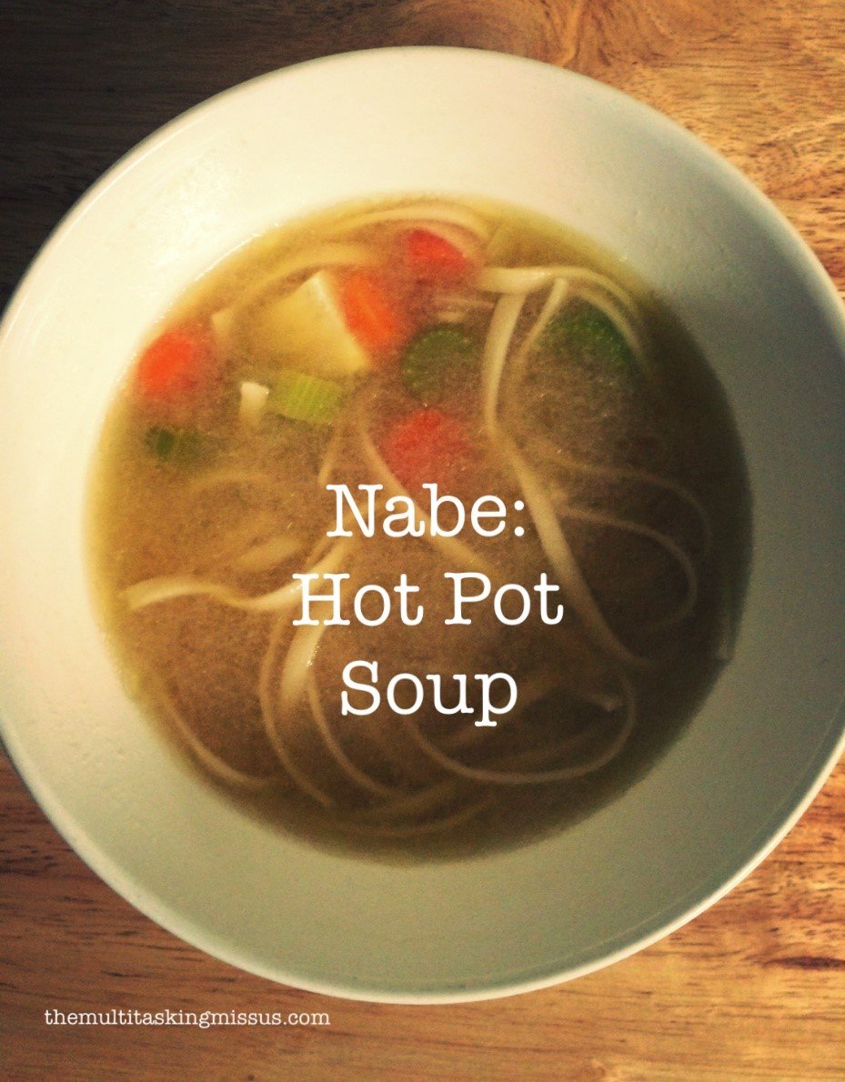 Nabe: Hot Pot Soup