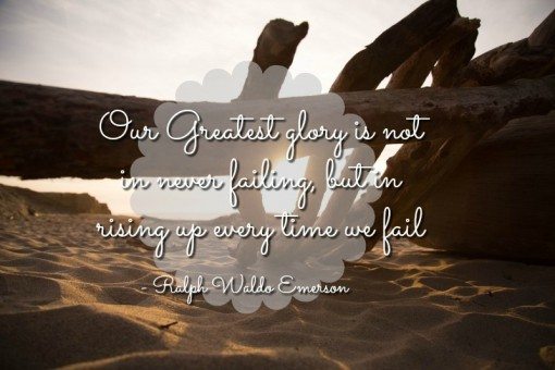 Our Greatest glory - Ralph Waldo Emerson - Falling off the food wagon