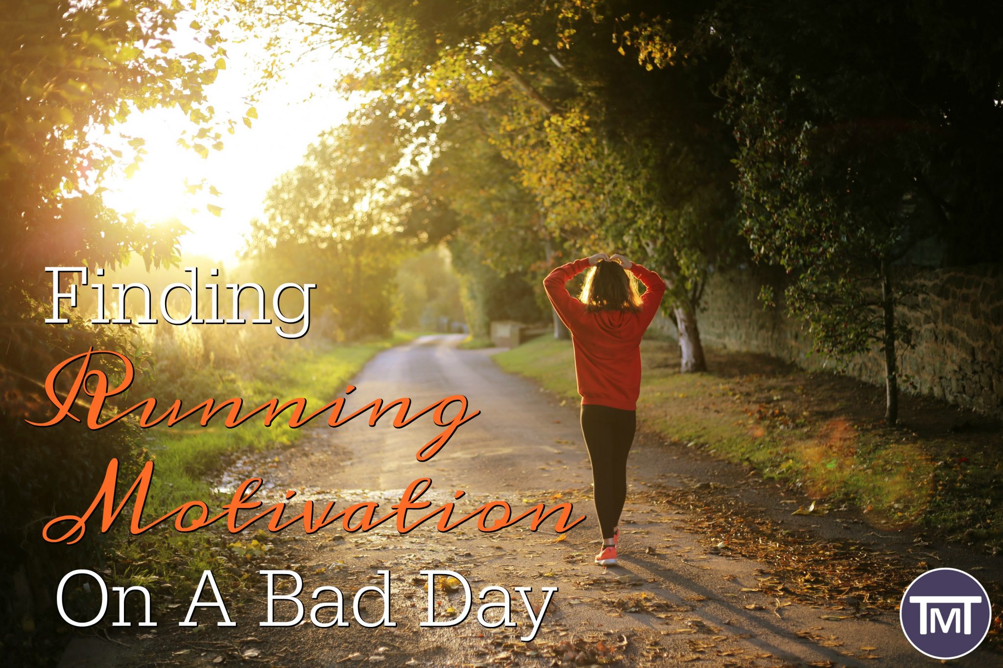 finding running motivation on a bad day feature image