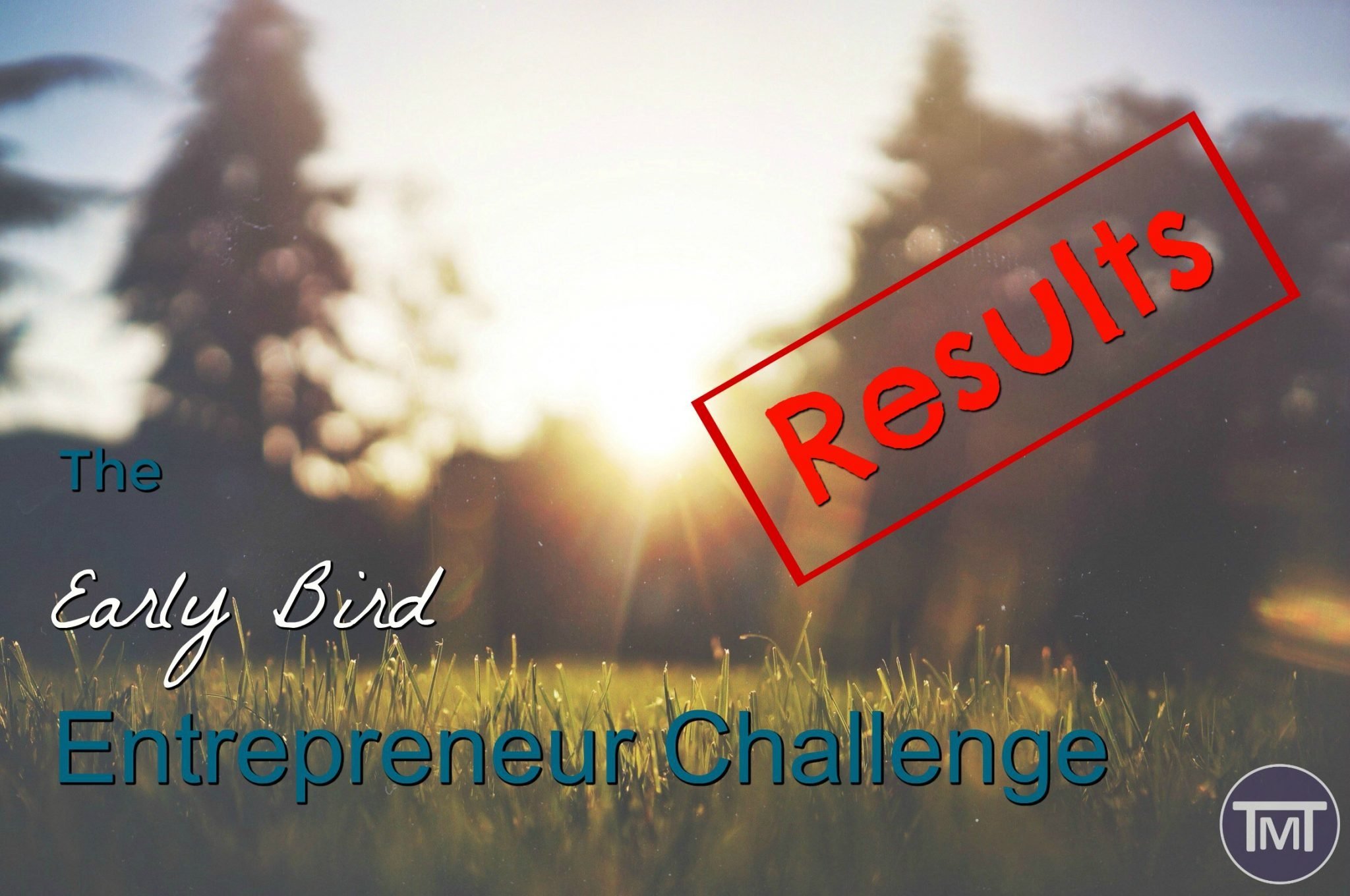 the-early-bird-entrepreneur-challenge-feature results