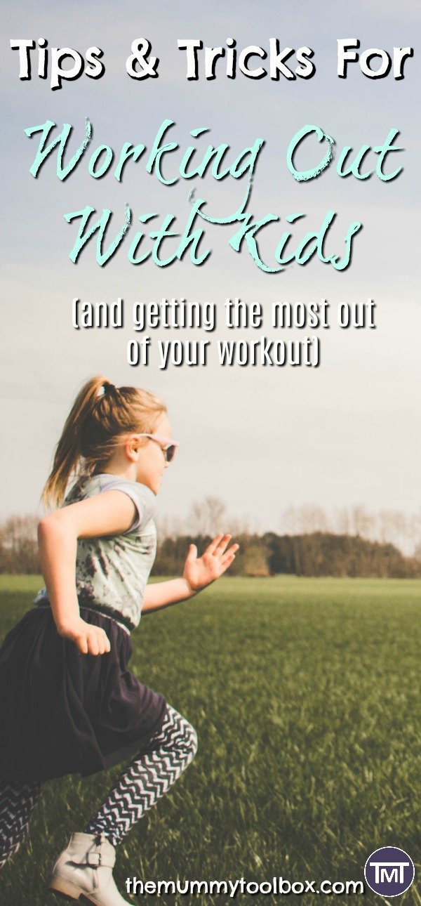 tips and tricks for working out with kids pin